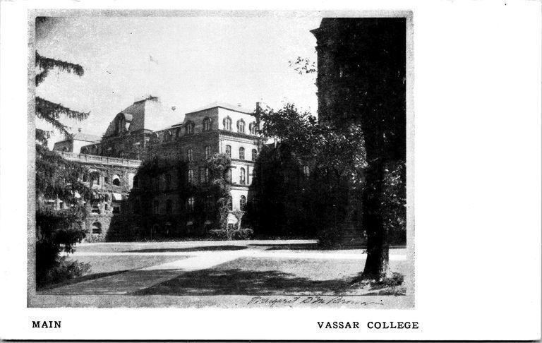 Vassar College Main Building — Includes Margaret De M. Browns signature.