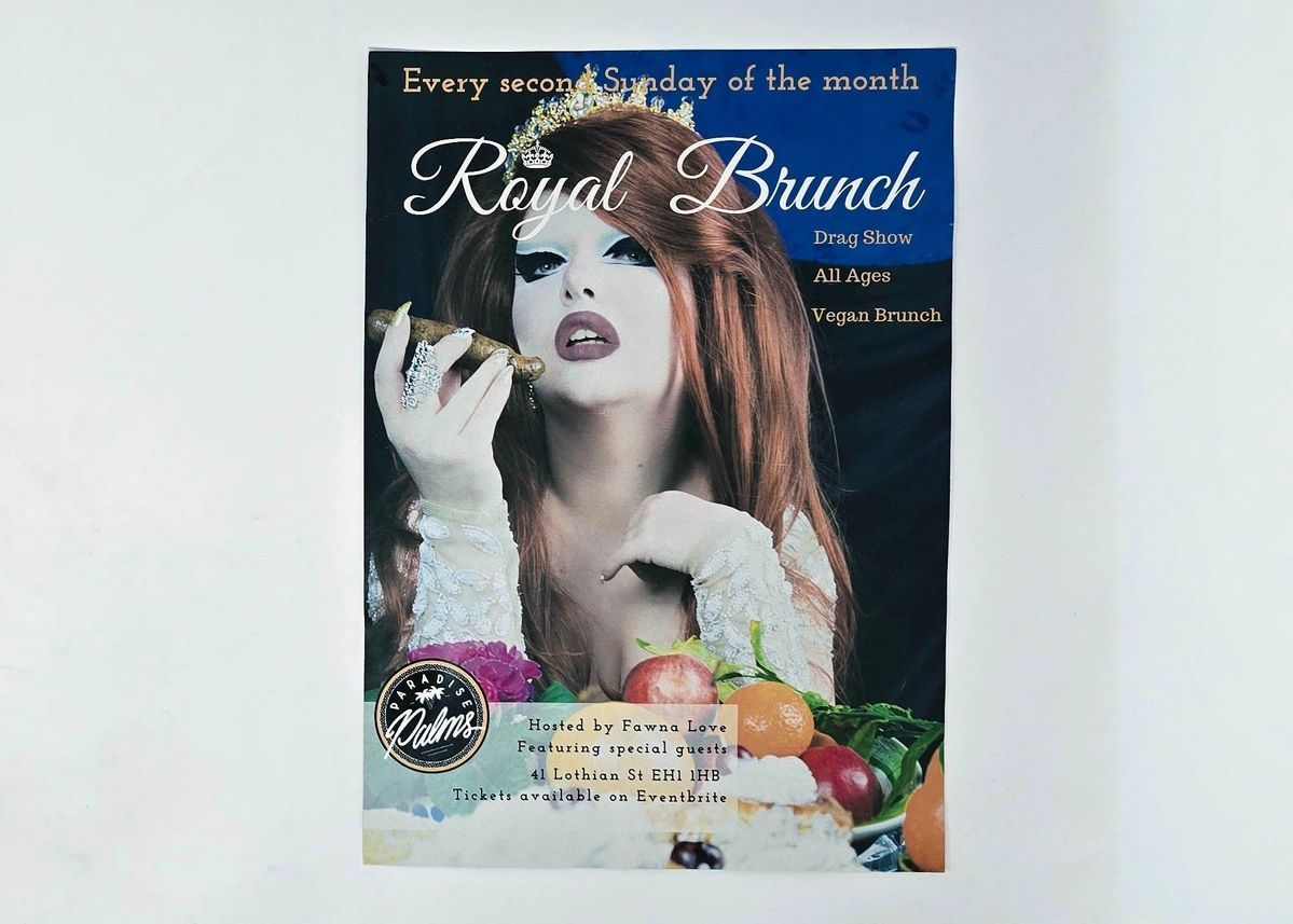 A poster for the Royal Brunch Drag event. Depicting a drag performer and fruit and the event details.