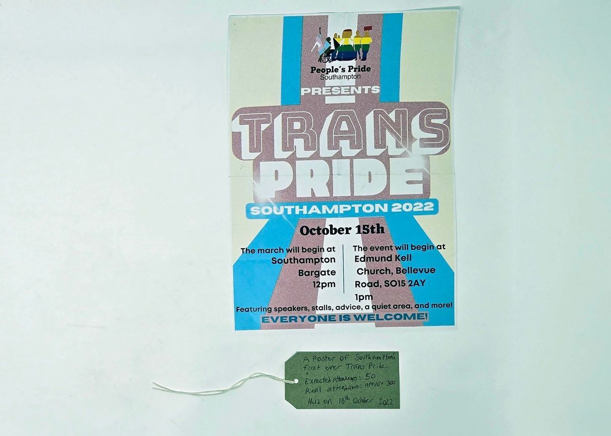 Poster in trans colours advertising Trans Pride Southampton 2022. Underneath is a tag reading "A poster of Southampton's first ever Trans Pride.