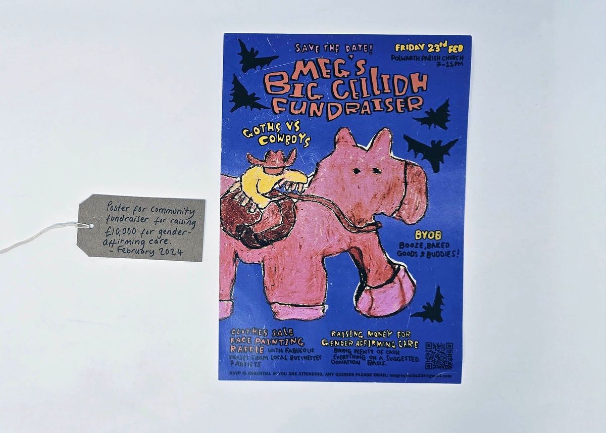 Poster for "Meg's Big Ceilidh Fundraiser. It has a dark blue background and depicts a cartoon cowboy on a horse surrounded by bats. With a brown, handwritten luggage tag.