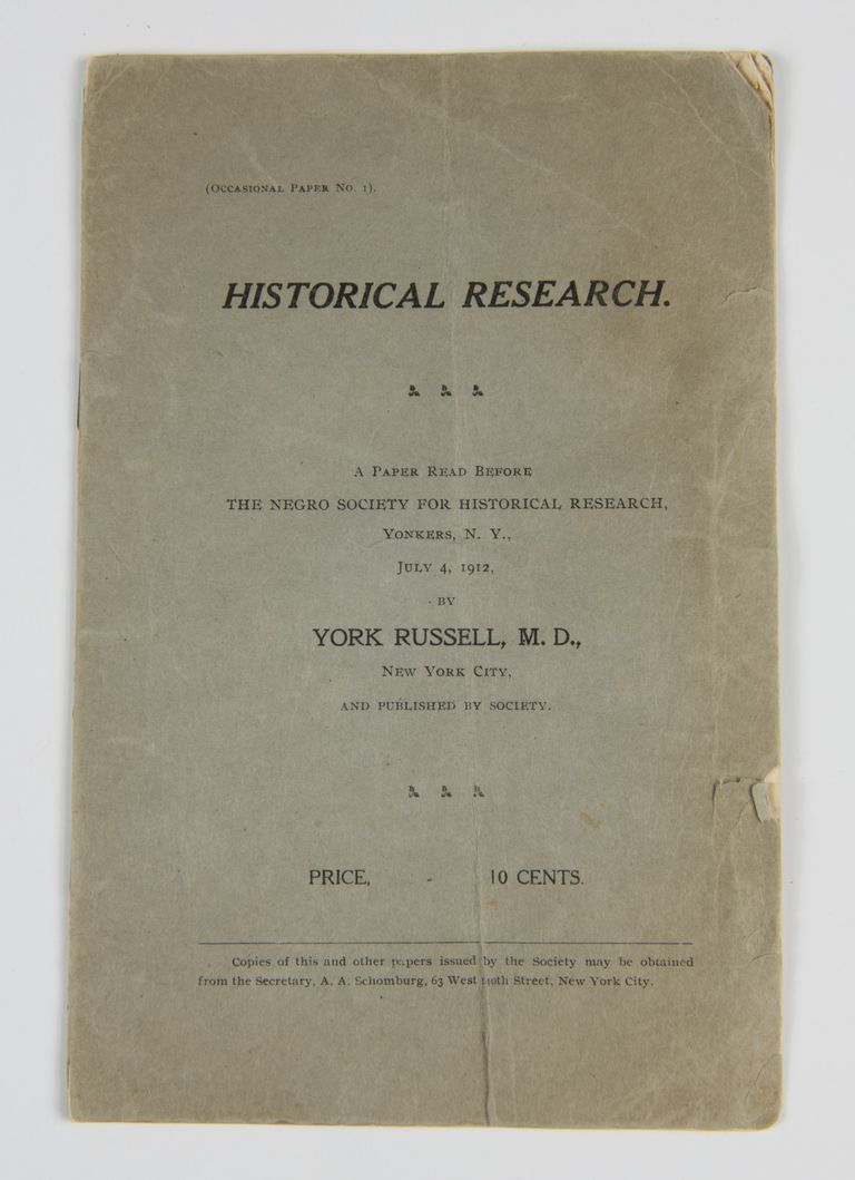Historical Research: A Paper Read Before the Negro Society for Historical research; The image shows a vintage document titled 