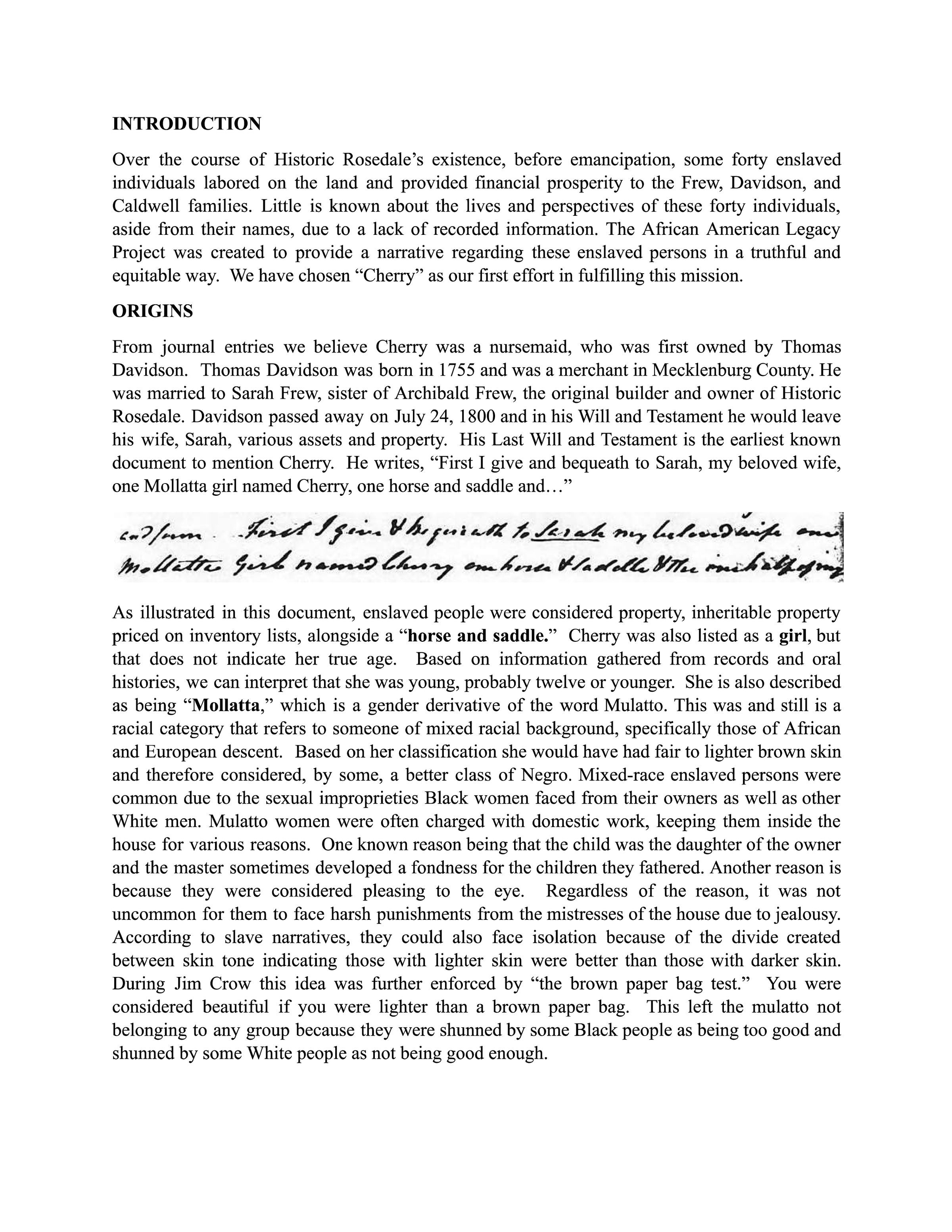 Owners of Rosedale House (Plantation) were Archibald Frew, Thomas Davidson, and D. T. Caldwell: The document introduces an African American Legacy Project focusing on forty (40) enslaved individuals.