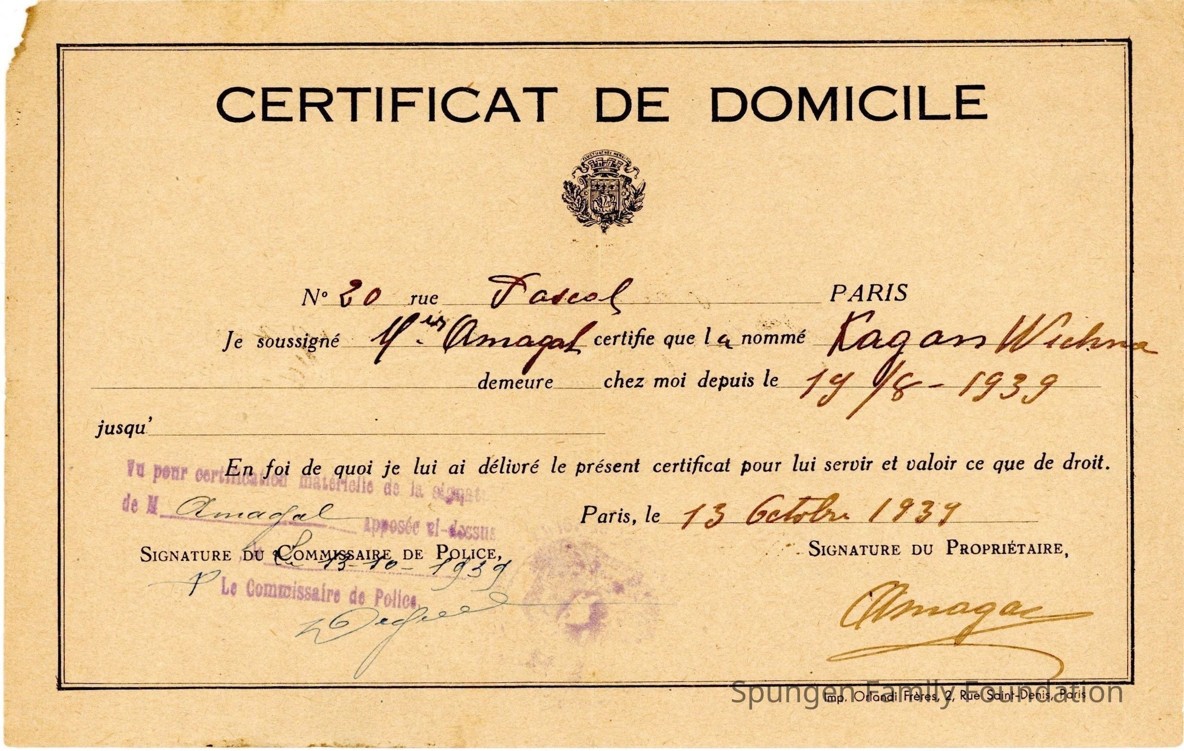 1939 October 13, Front side - Certificate of residence in Paris.: Tan certificate with printed text in French using black ink. Cursive handwriting in French using black ink is present. At the bottom left, a purple overprint stamp in French appears.
At the top center, the Coat of Arms of Paris appears printed in black ink. The text at the top reads, "CERTIFICAT DE DOMICILE" or "CERTIFICATE OF RESIDENCE".