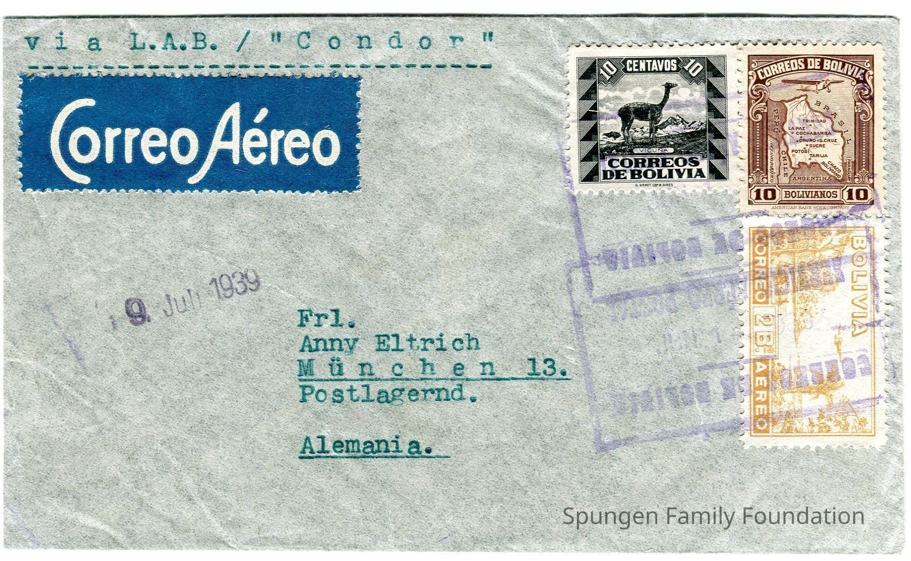 1939 June 1, Front side - Envelope from Hilde Barber in Cochabamba, Bolivia to Anny Eltrich in Munich, Germany.: Blue envelope with typed text in Spanish and German using blue ink. At the top right corner, three stamps appear. One black 10-centavos stamp, a brown 10-bolivianos stamp, and an orange 2-bolivianos stamp. Overtop, two purple ink cancellations dated June 1, 1939.