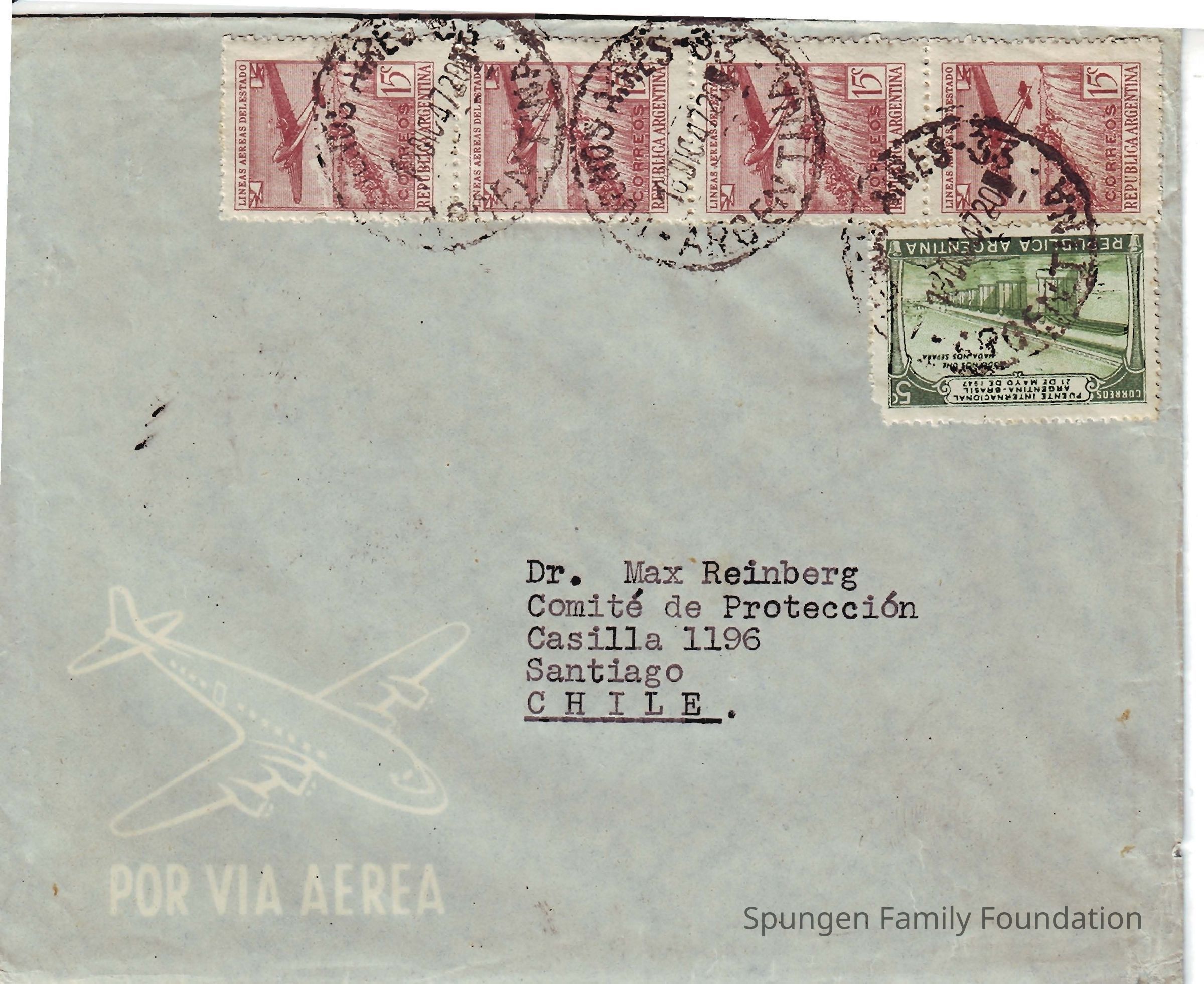 1947 December 18, Front side - Envelope from the HIAS of America addressed to Dr. Max Reinberg.: Light green envelope with typed text in Spanish using black ink. At the bottom left corner, a depiction of an airplane with text, "POR VIA AEREA" printed underneath in white ink. At the top edge, four c.1946 red 1-céntimos stamps depict an airplane flying over Iguassu Falls, Argentina. Underneath, one green 5-céntimos stamp depicting the Brazil-Argentina International Bridge with date May 21, 1947. Overtop, three black ink cancellations dated December 18, 1947 are present.