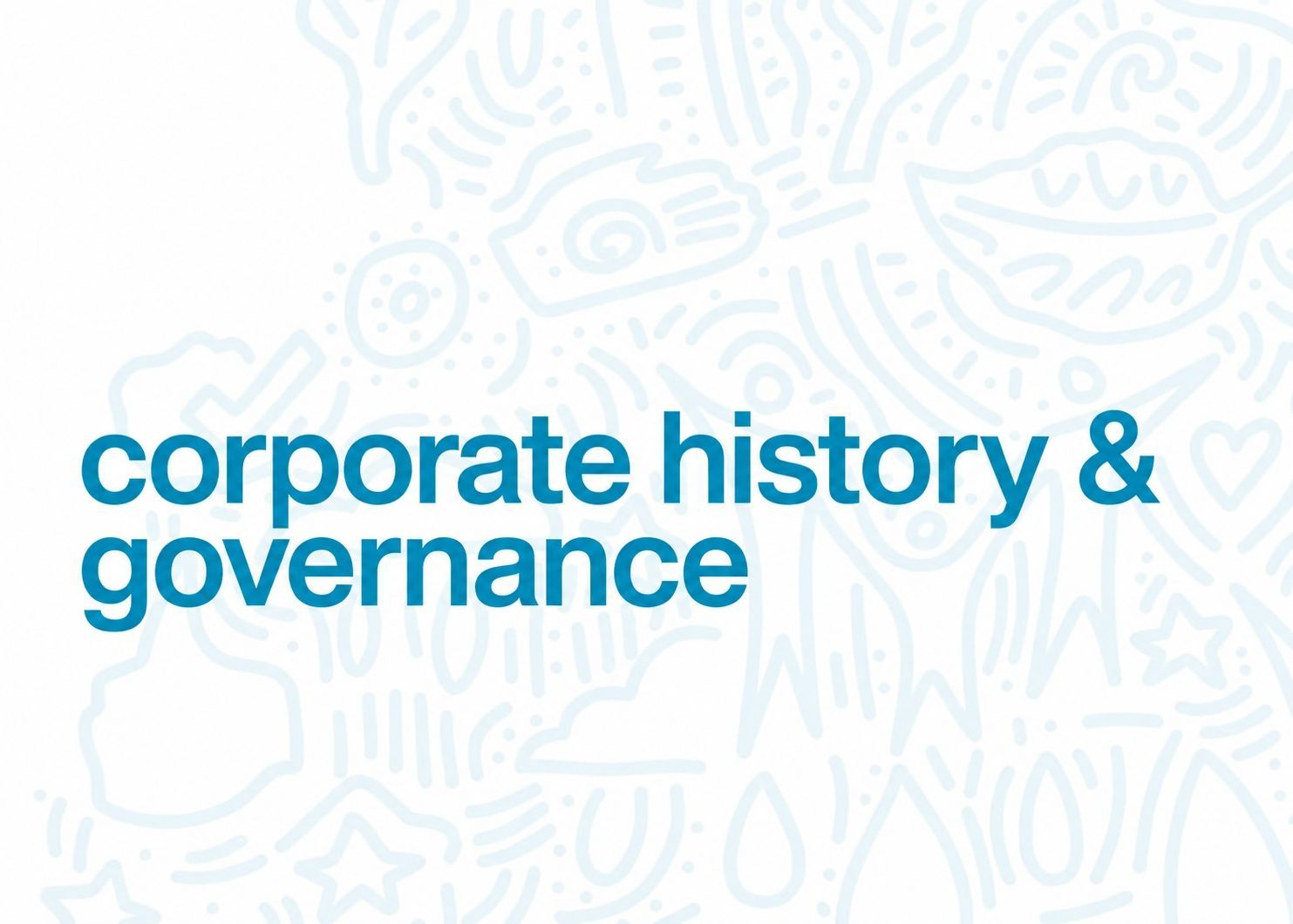 Corporate History & Governance