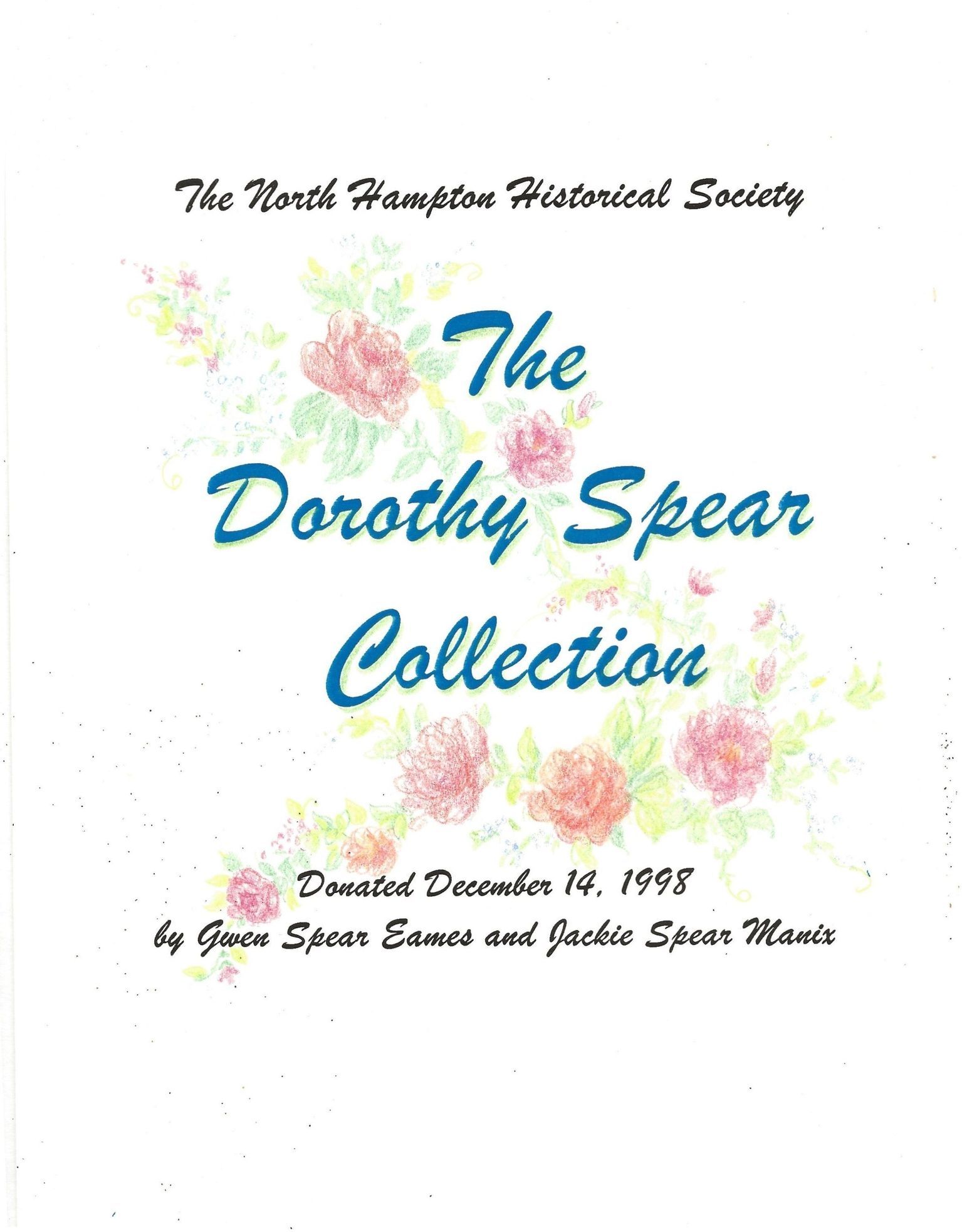 Dorothy Spear Collection