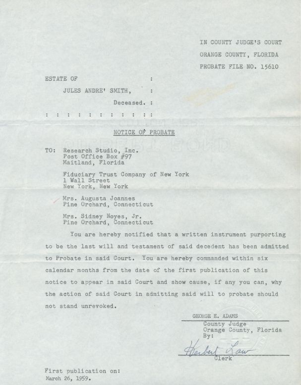 The image is a Notice of Probate document from the County Judge's Court in Orange County, Florida, regarding the estate of Jules Andre' Smith, deceased, under Probate File No. 15610. It is addressed to Research Studio, Inc., the Fiduciary Trust Company of New York, and individuals in Pine Orchard, Connecticut, notifying them that a written instrument claimed to be the last will and testament of the deceased has been admitted to probate. The recipients are instructed to appear in court within six