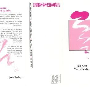 1990s Membership Promotion Tri-fold: A tri-fold pamphlet from the 1990s promoting membership and volunteer opportunities at the Red Wing Arts Association. The header text and RWAA logo are bright pink. The middle panel has a blank space for the recipient's address. The rightmost panel (the front of the pamphlet when folded) features a pink rectangle with a scribble through it and the words, "Is it Art? You decide."