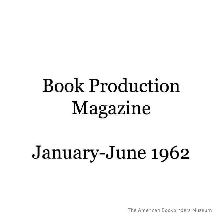          Book production magazine: January-June, 1962 picture number 1
   