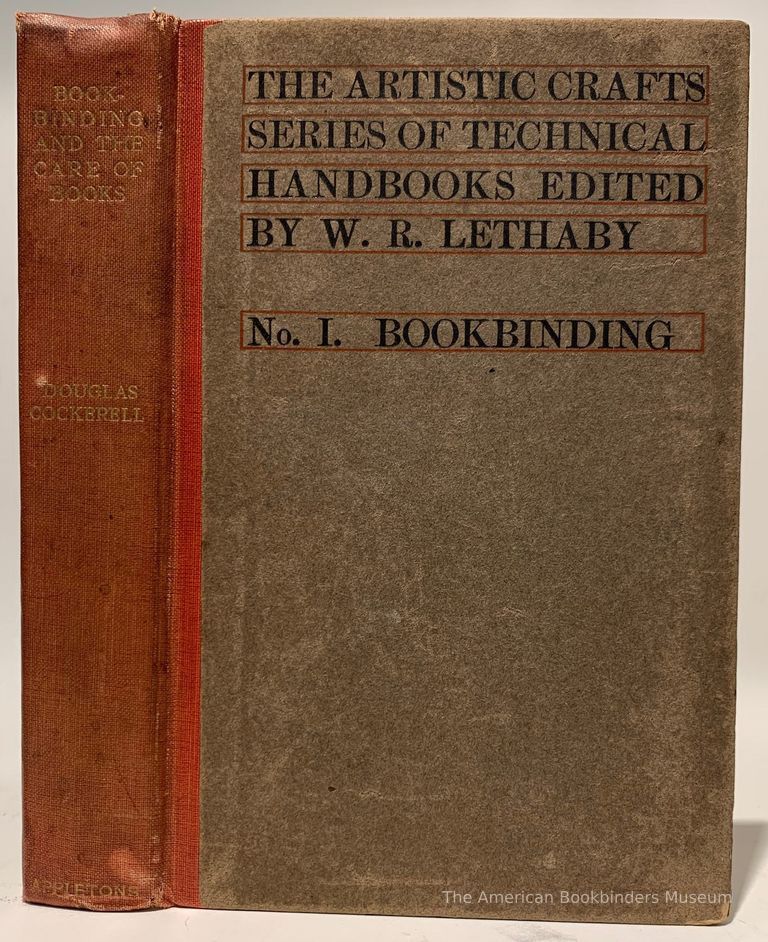          Bookbinding, and the care of books : A handbook for amateurs, bookbinders & librarians / By Douglas Cockerell with drawings by Noel Rooke and other illustrations. picture number 1
   