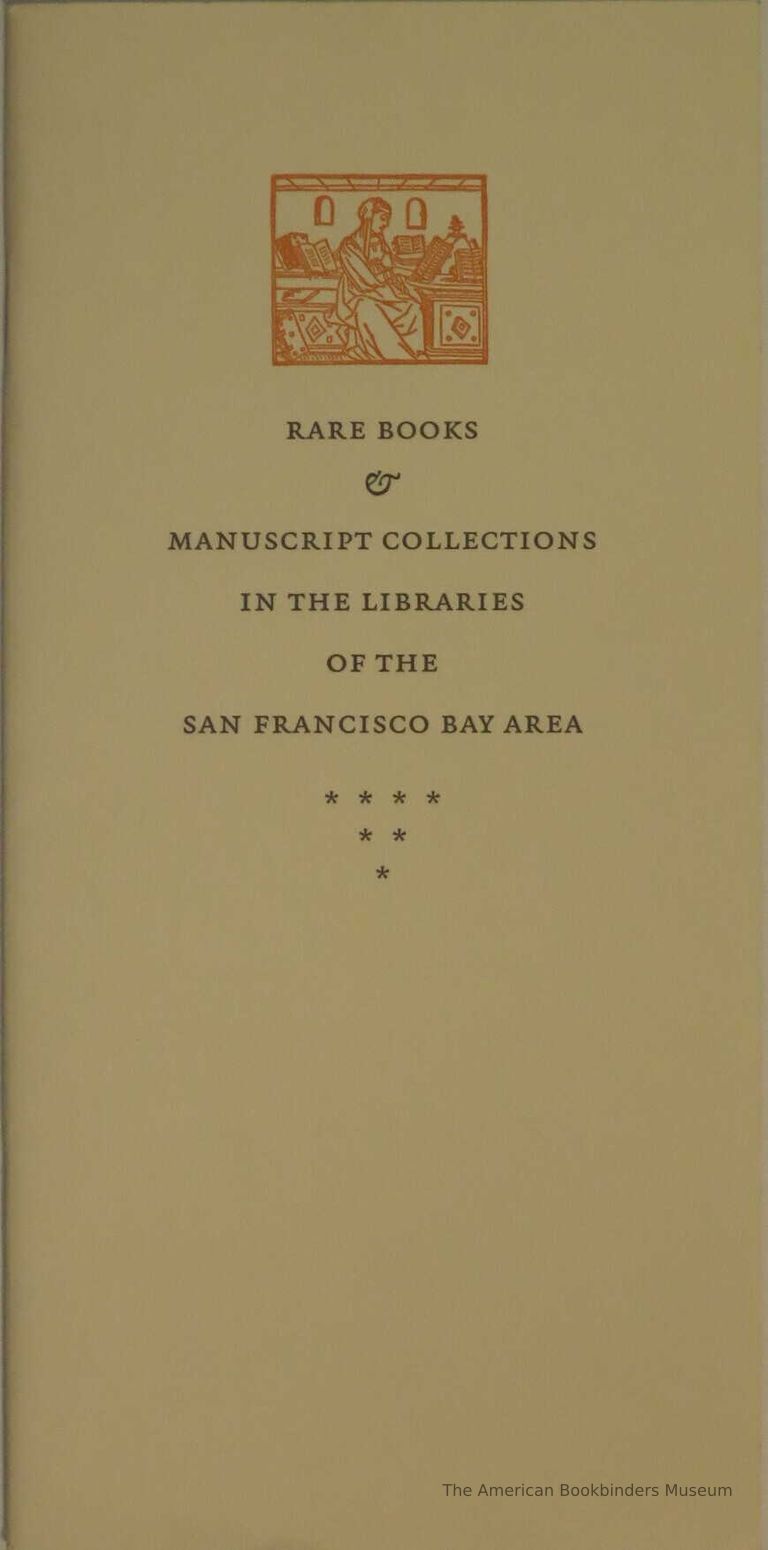          Rare books & manuscript collections in the libraries of the San Francisco Bay area. picture number 1
   