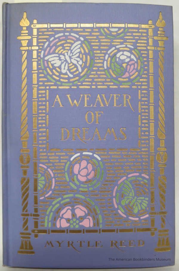 A Weaver of Dreams / Myrtle Reed picture number 1