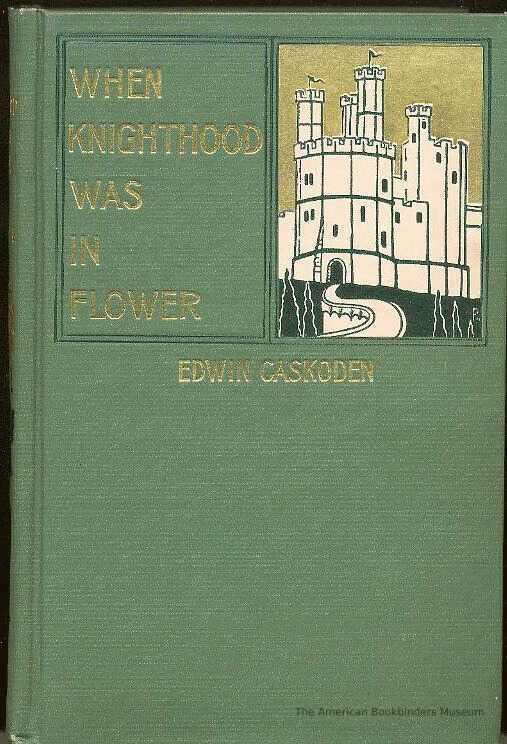          When Knighthood Was In Flower / Edwin Caskoden picture number 1
   