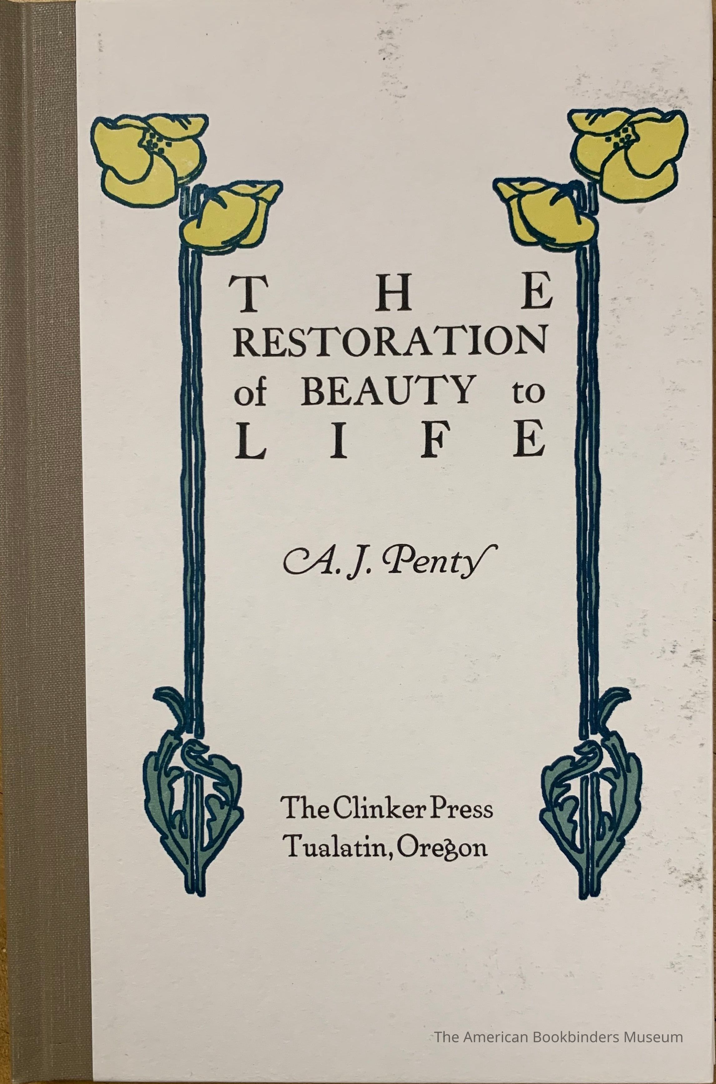          The restoration of beauty to life / A.J. Penty picture number 1
 