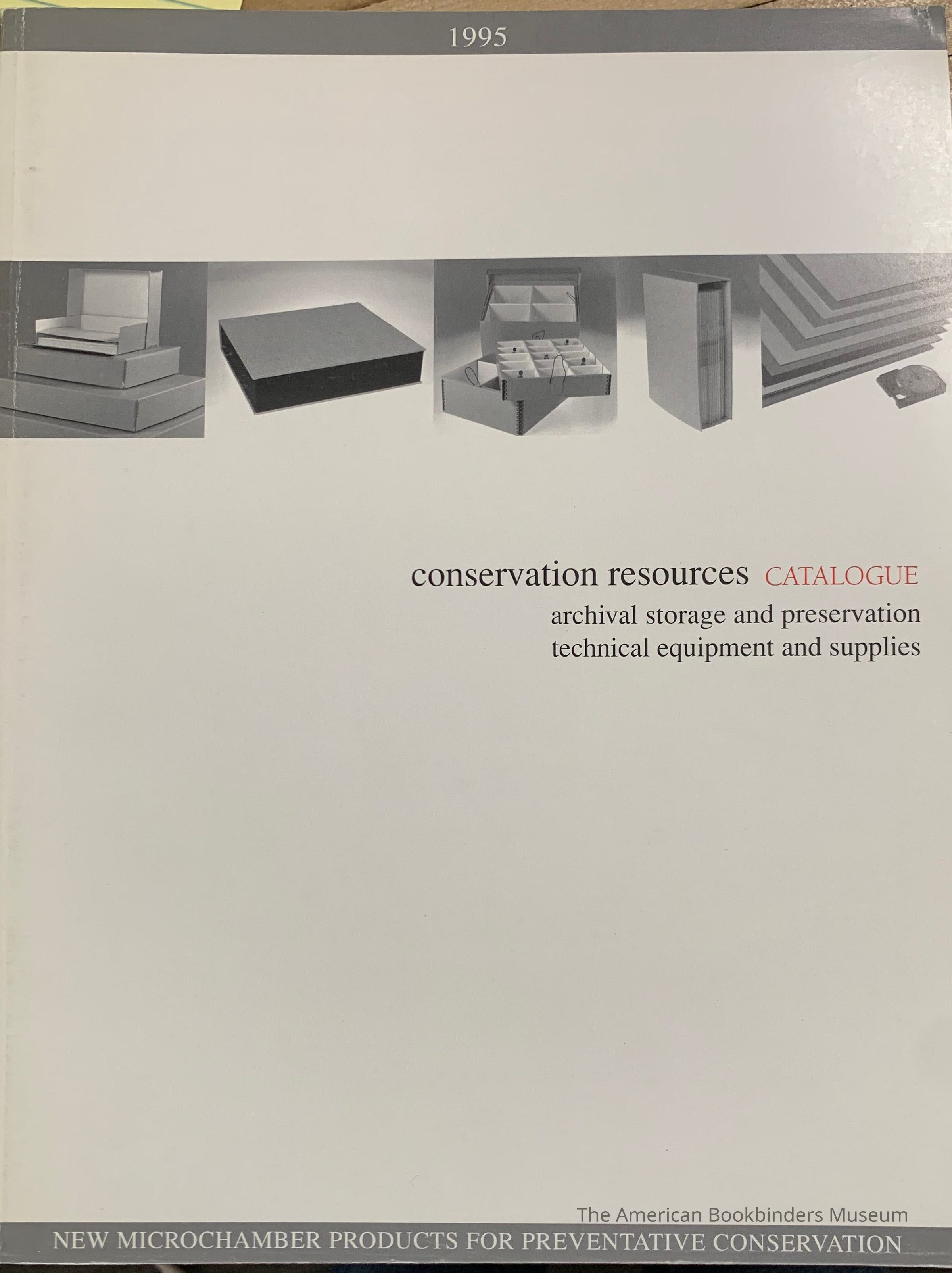         Conservation resources catalogue : archival storage and preservation technical equipment and supplies. picture number 1
 