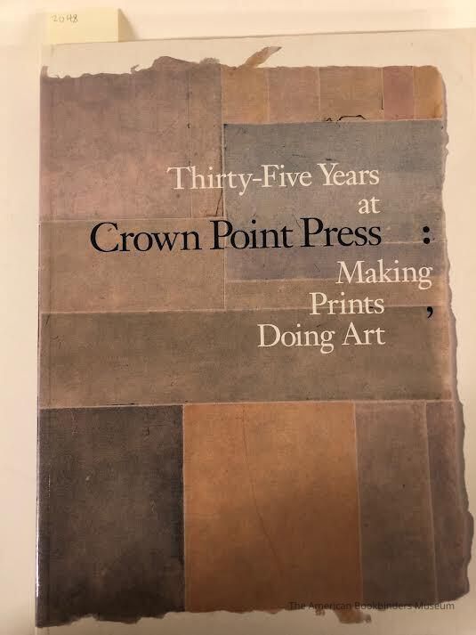 Thirty-five years at Crown Point Press : making prints, doing art / Karin Breuer, Ruth E. Fine, Steven A. Nash. picture number 1