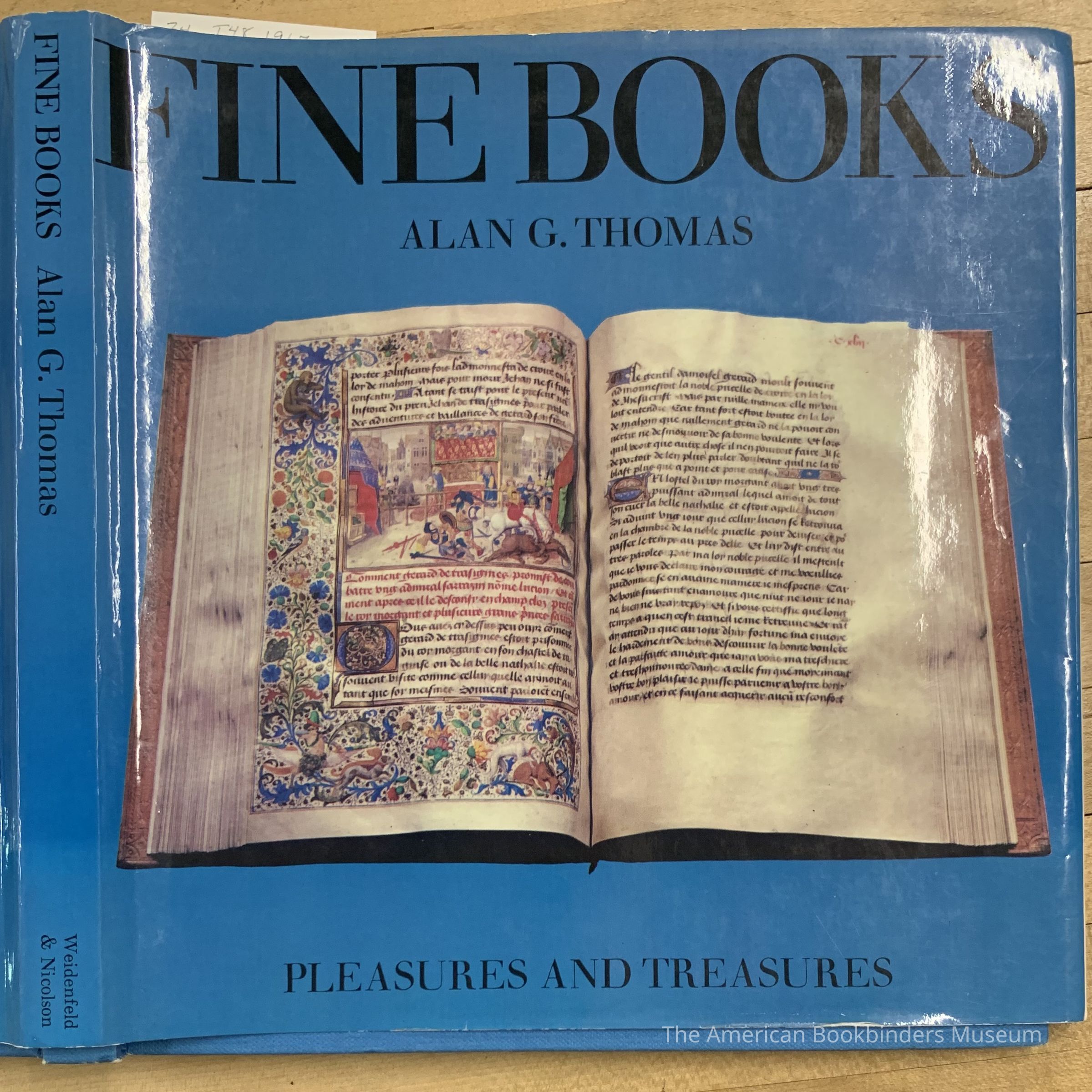          Fine books : pleasures and treasures / Alan G. Thomas. picture number 1
 