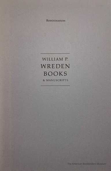 Reminiscences : William P. Wreden Books & Manuscripts. picture number 1
