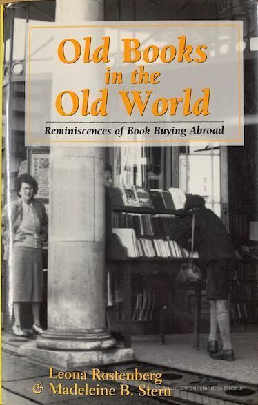          Old books in the old world: reminiscences of book buying abroad picture number 1
   