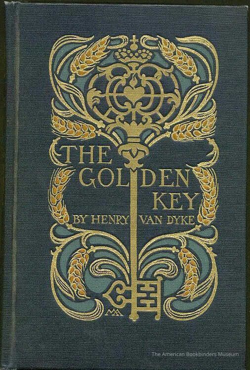 The Golden Key: Stories of Deliverance / Henry Van Dyke picture number 1