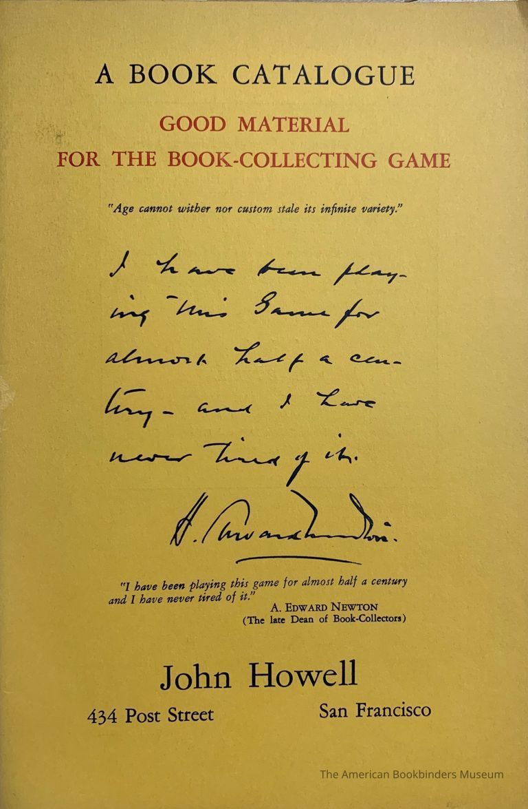          A book catalogue : good material for the book-collecting game / John Howell. picture number 1
   