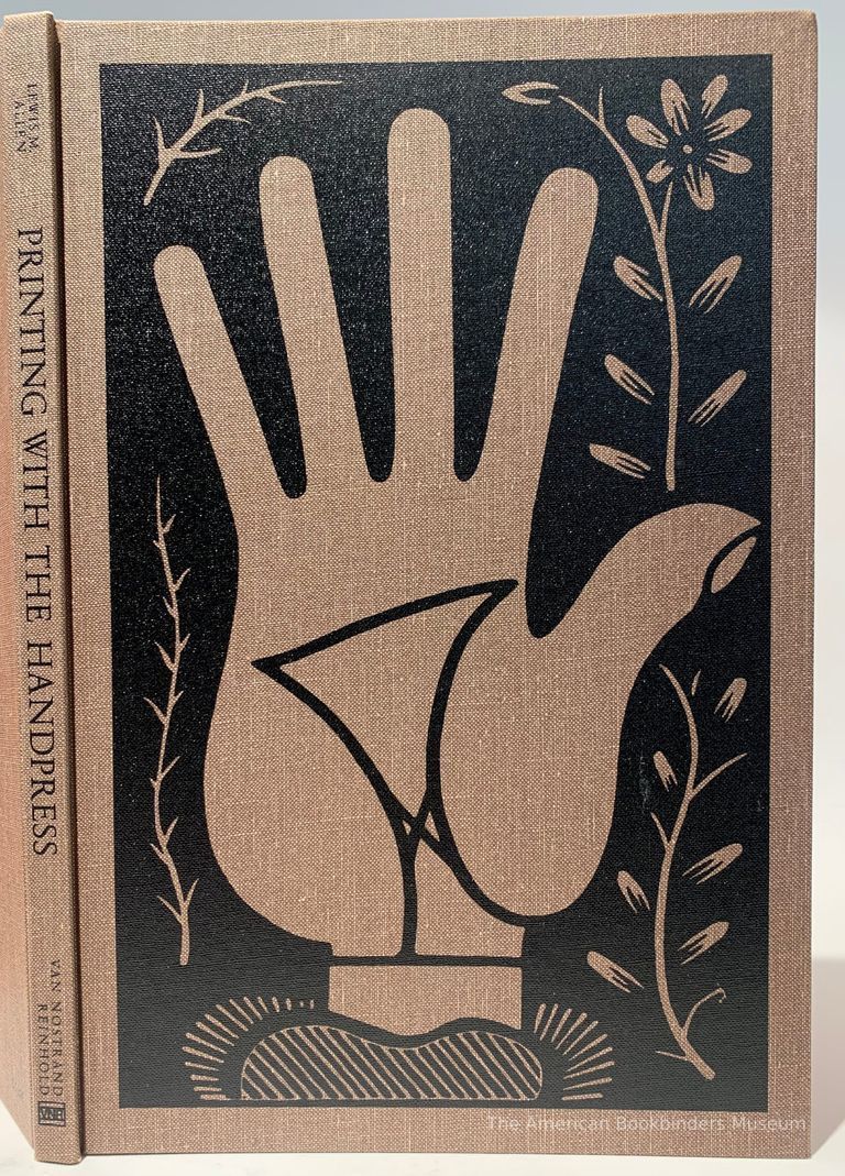          Printing with the Handpress. Herewith a definitive manual by Lewis M. Allen to encourage fine printing through hand-craftsmanship. picture number 1
   