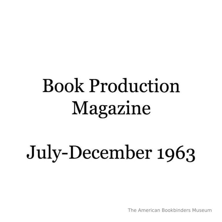          Book production magazine: July-December, 1963 picture number 1
   