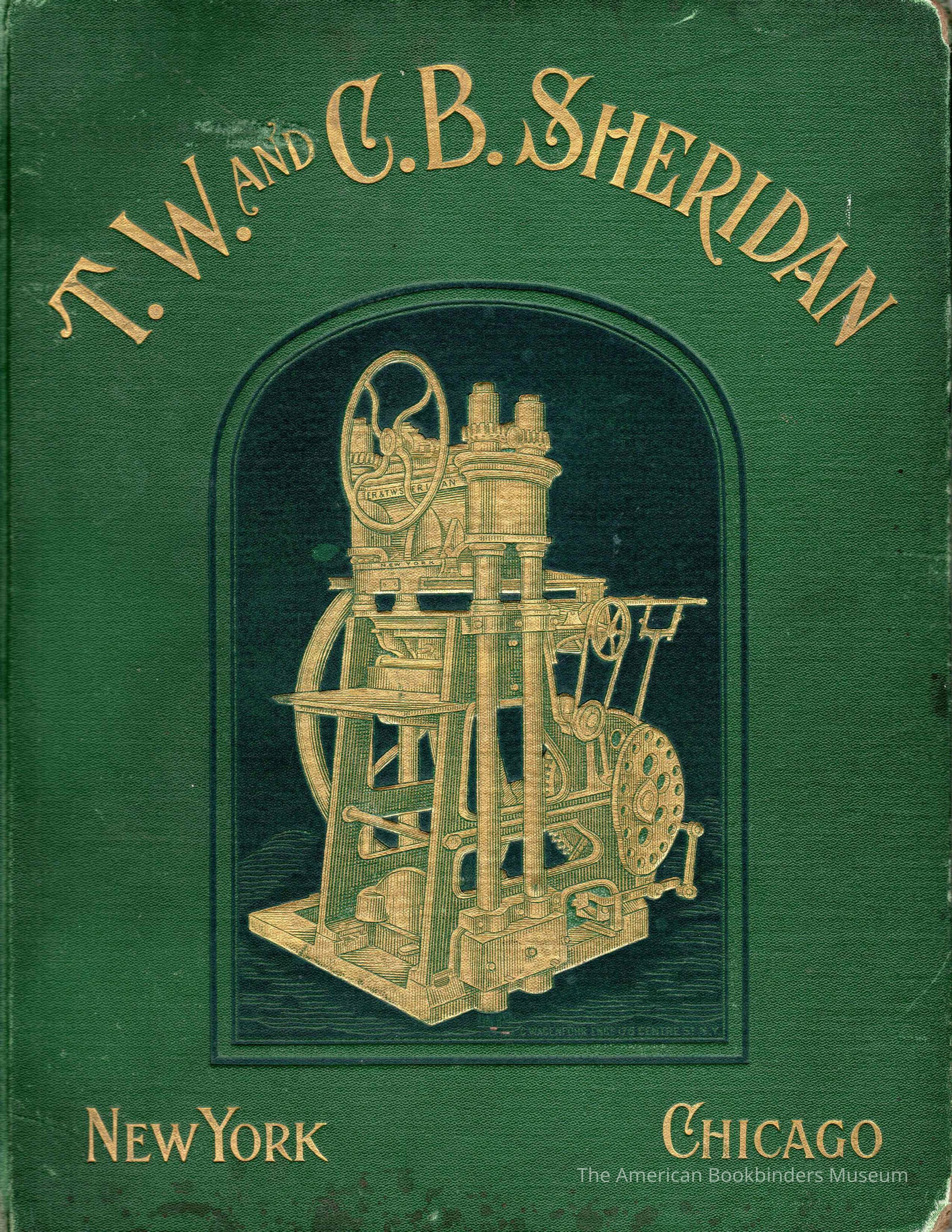          T.W. & C.B. Sheridan Company complete catalog of bookbinding machinery for 1895
 