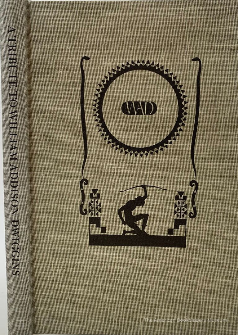          A Tribute to W.A. [Wililam Addison] Dwiggins on the hundredth anniversary of his birth picture number 1
   
