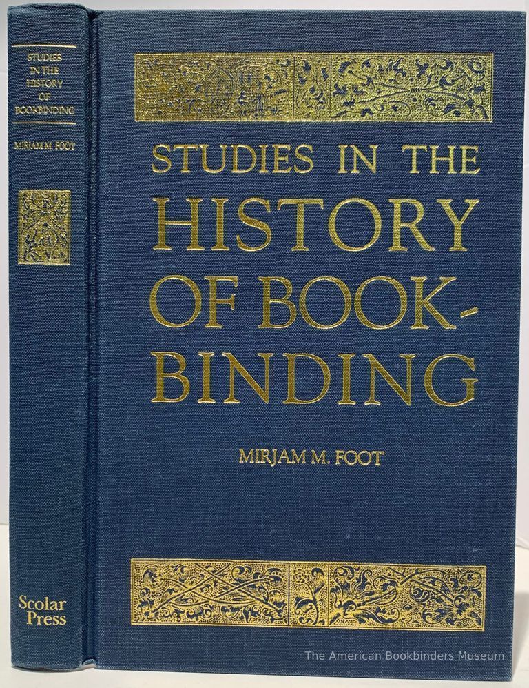          Studies in the history of bookbinding / Mirjam M. Foot. picture number 1
   