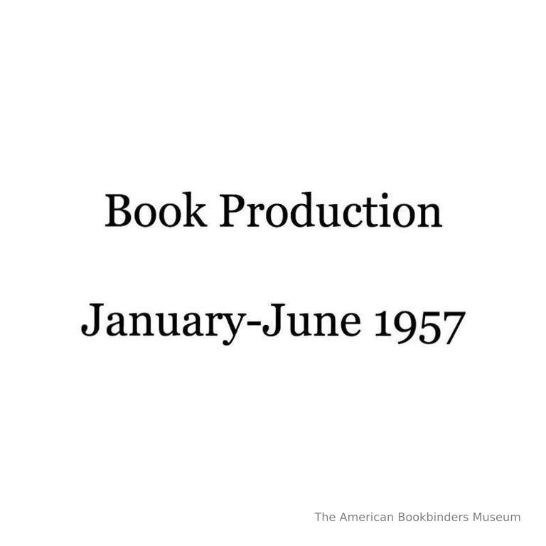          Book Production: January-June, 1957 picture number 1
   