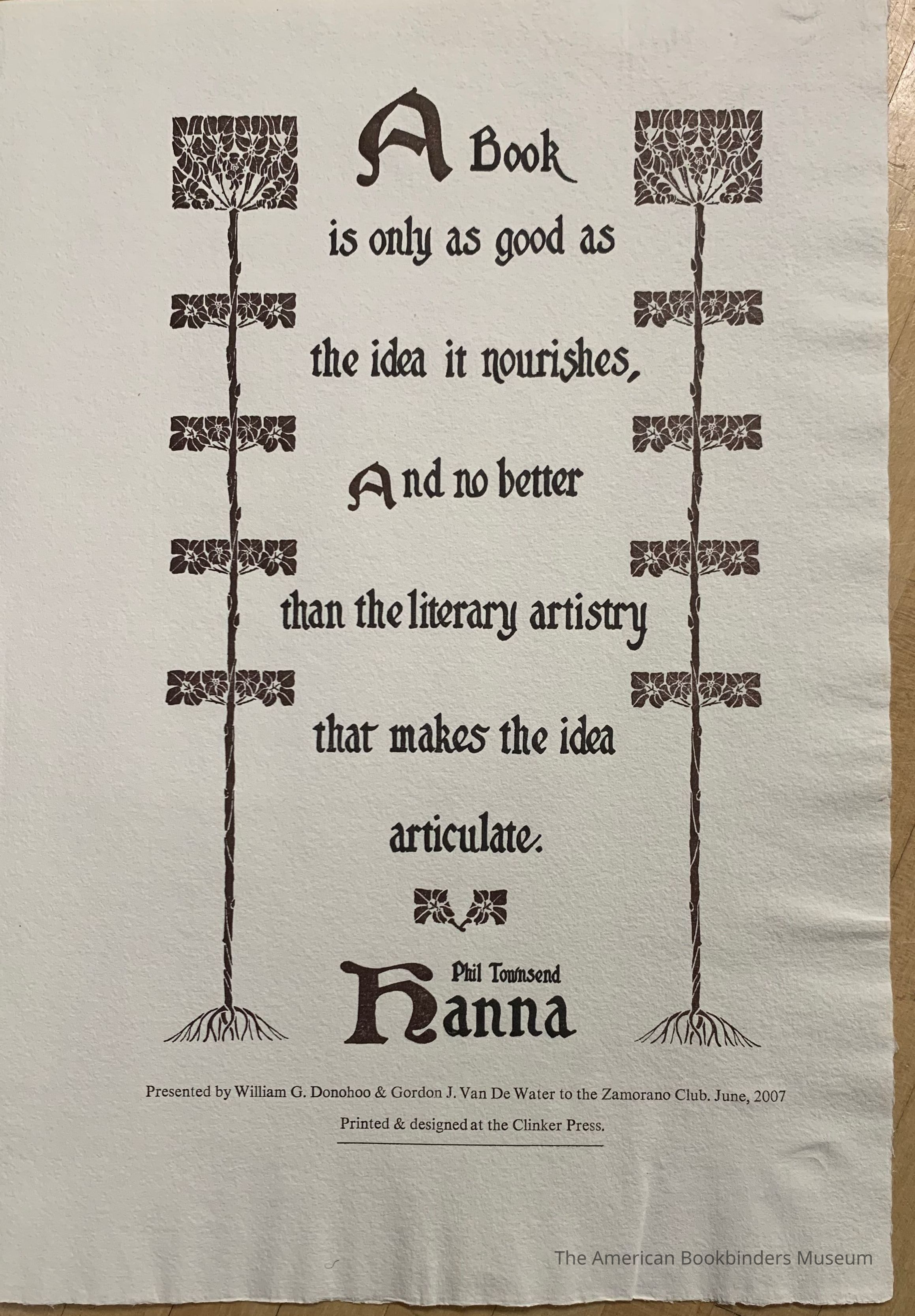 A book is only as good as the idea it nourishes ... / Phil Townsend Hanna picture number 1