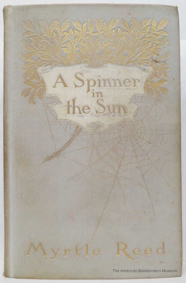A Spinner in the Sun / Myrtle Reed picture number 1