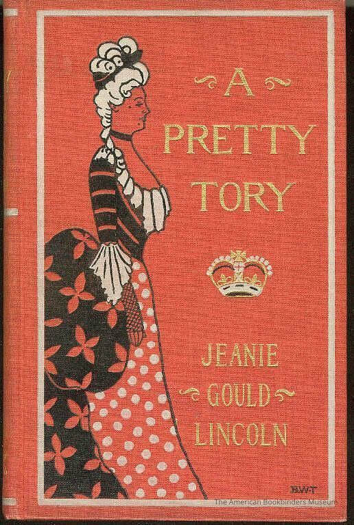 A Pretty Tory / Jeanie Gould Lincoln picture number 1