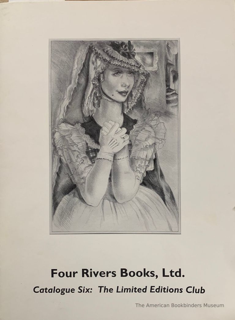          Four Rivers Books, Ltd. Catalogue Six: The Limited Editions Club. picture number 1
   