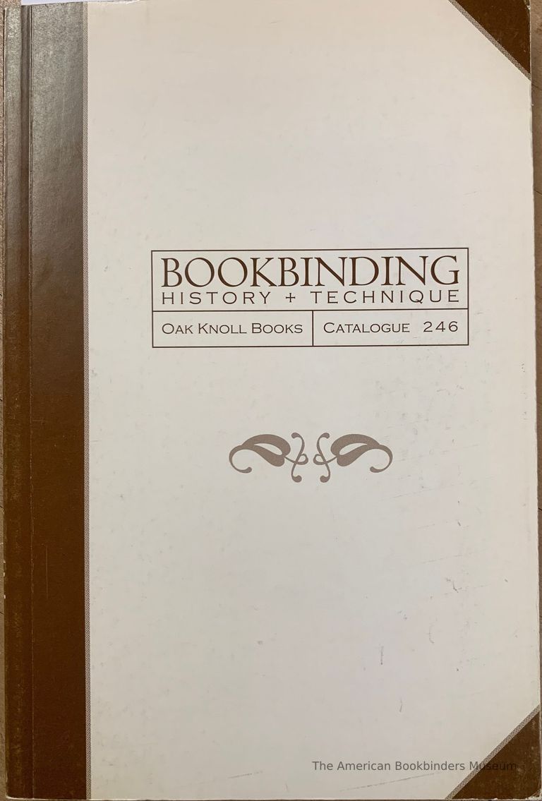          Bookbinding History + Technique. Catalogue 246. picture number 1
   