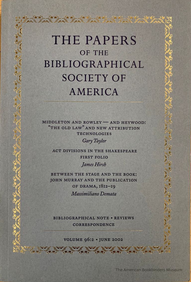          The papers of the Bibliographical Society of America. Vol. 96:2 : June 2002 picture number 1
   