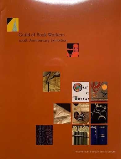 Guild of Book Workers : 100th anniversary exhibition. picture number 1