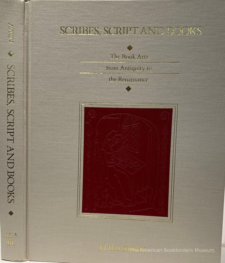          Scribes, script, and books : the book arts from antiquity to the Renaissance / Leila Avrin. picture number 1
   