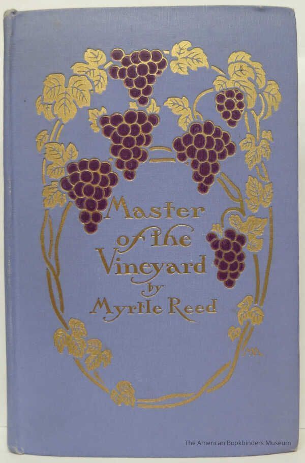 Master of the Vineyard / Myrtle Reed picture number 1