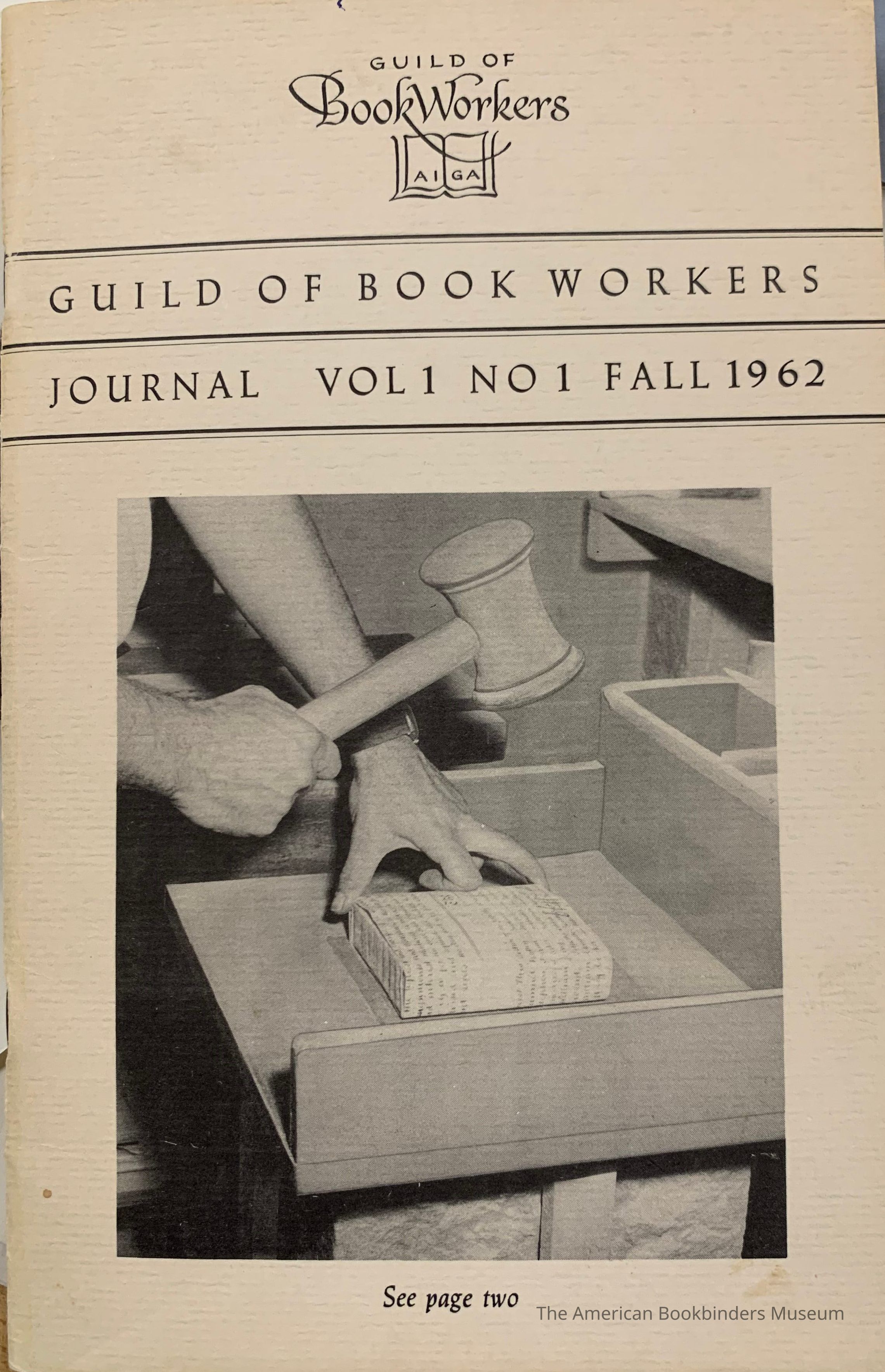 Guild of Book Workers Journal. Fall 1962 ; v.1 no.1 picture number 1