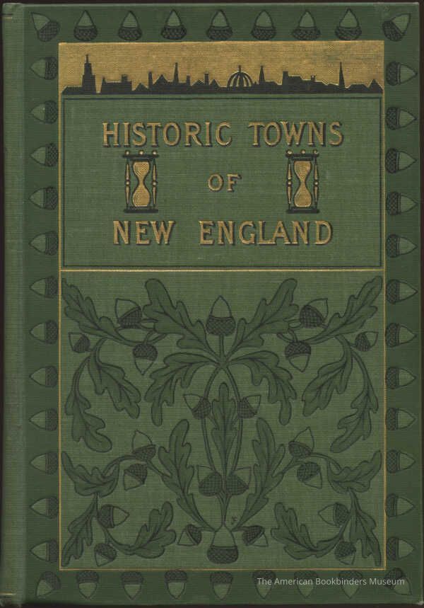 Historic Towns of New England / Lyman P. Powell picture number 1