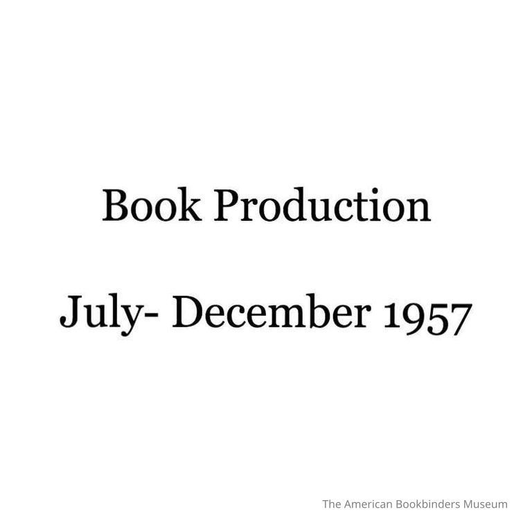          Book Production: July-December, 1957 picture number 1
   