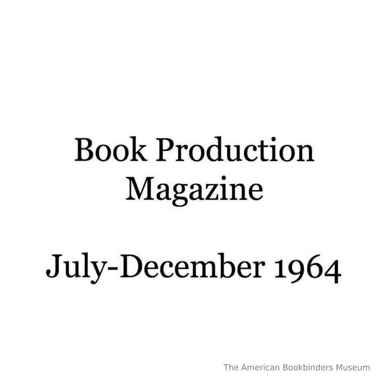          Book production magazine: July-December, 1964 picture number 1
   