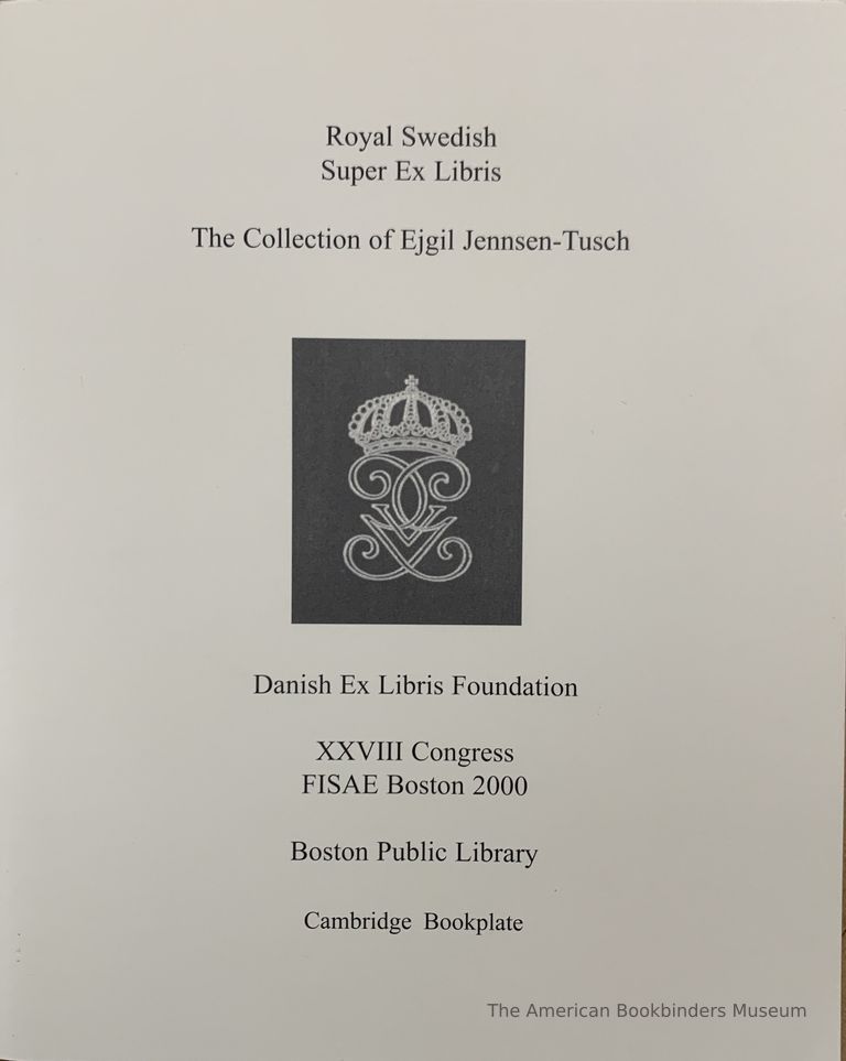          Royal Swedish Super Ex Libris: From The Collection of Ejgil Jennsen-Tusch picture number 1
   