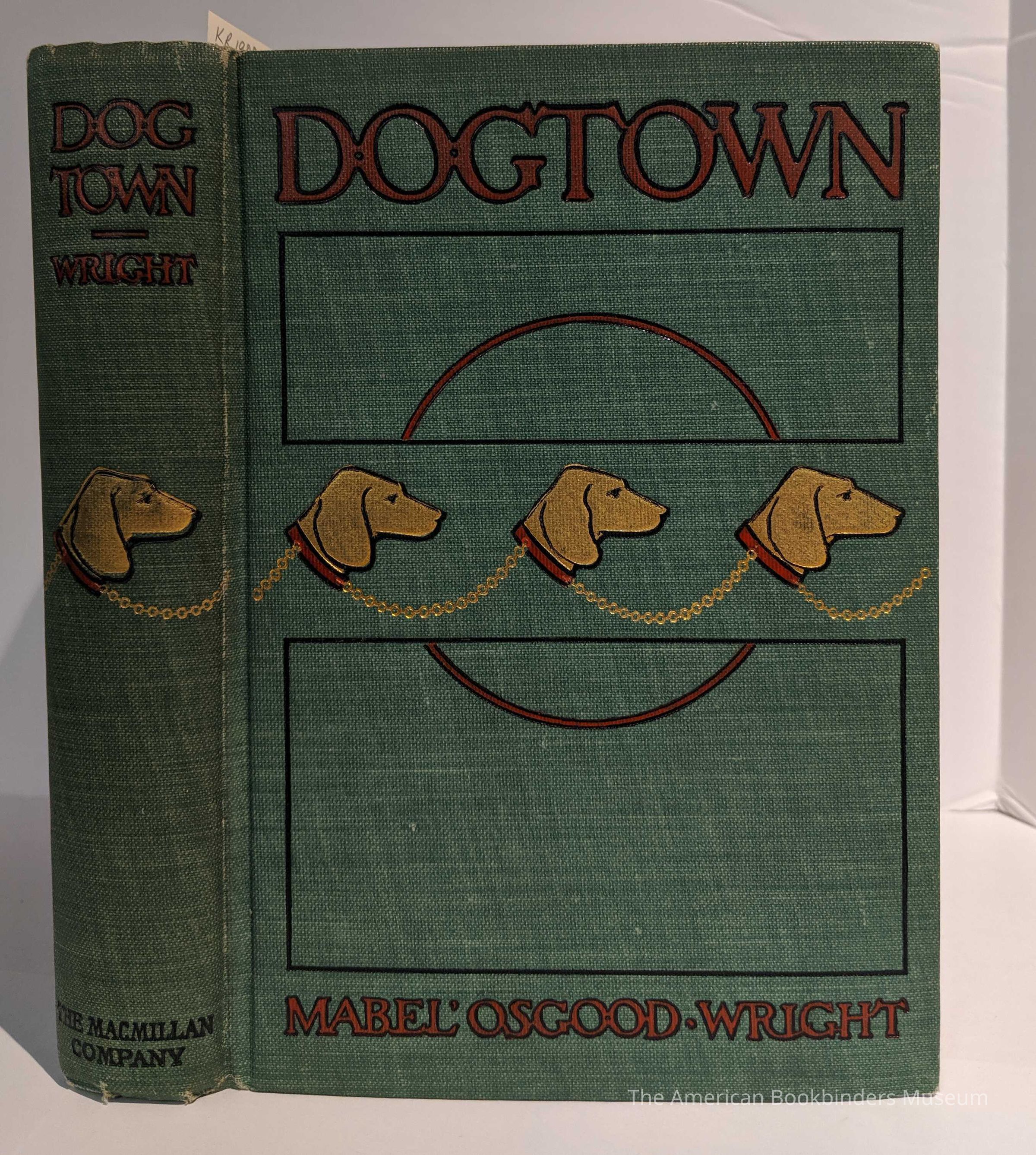 Dogtown: Being Some Chapters from the Annals of the Waddles Family, Set Down in the Language of Housepeople / Mabel Osgood Wright picture number 1