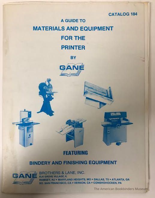          A Guide to Materials and Equipment for the Printer by Gane. Catalog 184. picture number 1
 