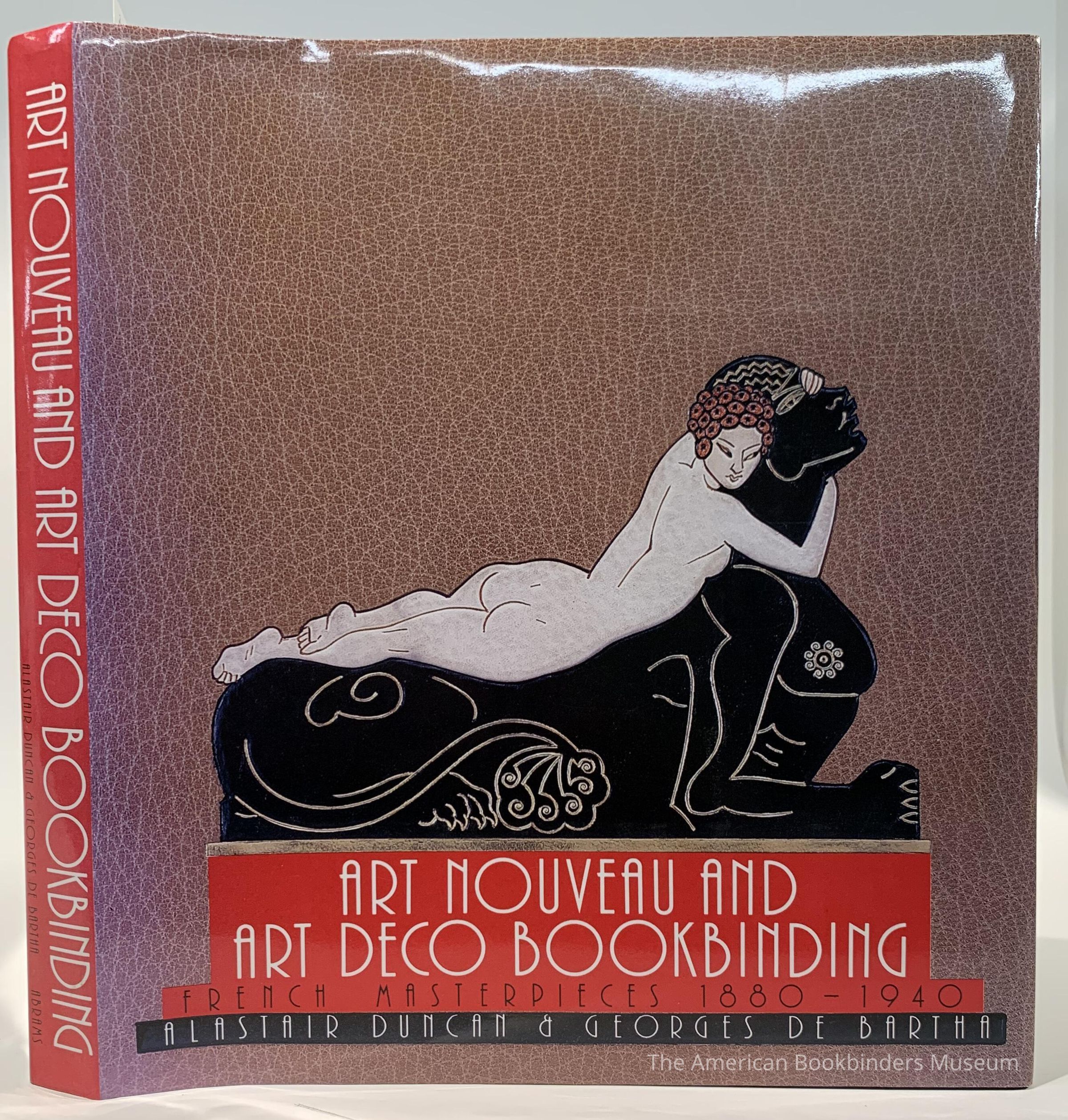Art Nouveau and Art Deco bookbinding : French masterpieces, 1880-1940. picture number 1