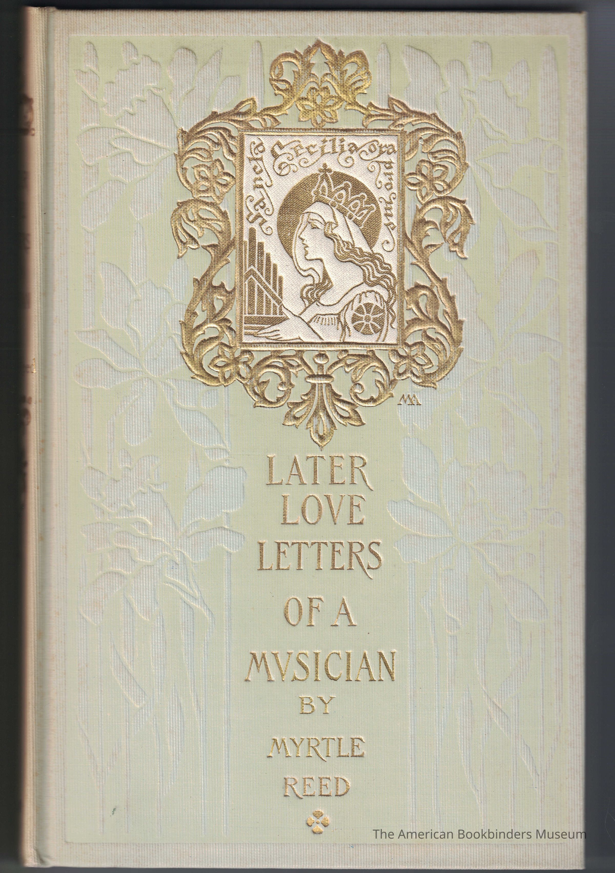 Later Love Letters of a Musician / Myrtle Reed picture number 1